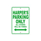 Harper's Name Parking Only All Others Will Be Towed Aluminum Metal Sign
