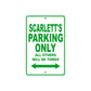 Scarlett's Name Parking Only All Others Will Be Towed Aluminum Metal Sign