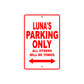 Luna's Name Parking Only All Others Will Be Towed Aluminum Metal Sign