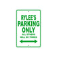 Rylee's Name Parking Only All Others Will Be Towed Aluminum Metal Sign