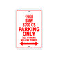 1960 BMW 3200 CS Parking Only All Others Will Be Towed Aluminum Metal Sign