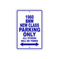 1960 BMW New Class Parking Only All Others Will Be Towed Aluminum Metal Sign