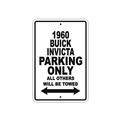 1960 Buick INVICTA Parking Only All Others Will Be Towed Aluminum Metal Sign