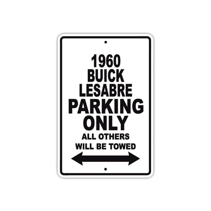 1960 Buick Lesabre Parking Only All Others Will Be Towed Aluminum Metal Sign