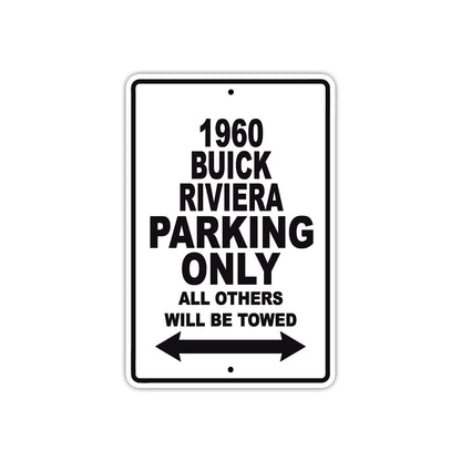 1960 Buick Rivera Parking Only All Others Will Be Towed Aluminum Metal Sign