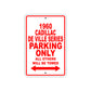 1960 Cadillac DE Ville Series Parking only All Others Will Be Towed Aluminum Metal Sign