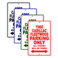 1960 Cadillac Fleetwood Parking Only All Others Will Be Towed Aluminum Metal Sign