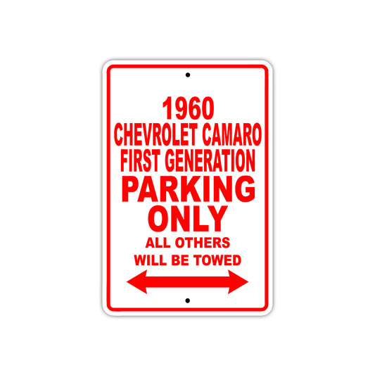 1960 Chevrolet Camaro First Generation Parking Only All Others Will Be Towed Aluminum Sign