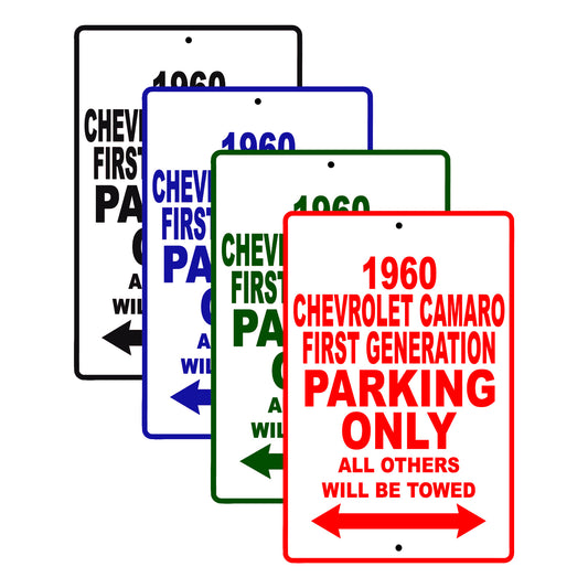 1960 Chevrolet Camaro First Generation Parking Only All Others Will Be Towed Aluminum Sign