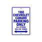 1960 Chevrolet Camaro Parking Only All Others Will Be Towed Aluminum Metal Sign