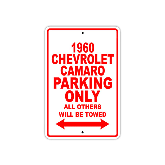 1960 Chevrolet Camaro Parking Only All Others Will Be Towed Aluminum Metal Sign