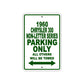 1960 Chrysler 300 Non-Letter Series Parking Only All Others Will Be Towed Aluminum Sign