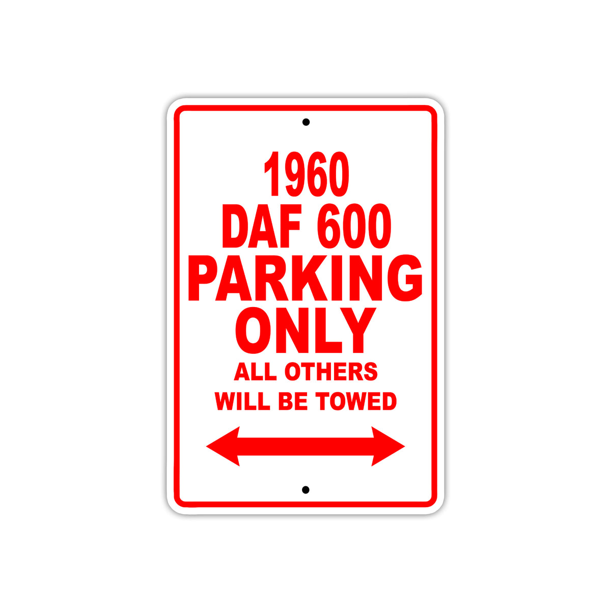 1960 Auto Union 1000 Parking Only All Others Will Be Towed | Aluminum ...