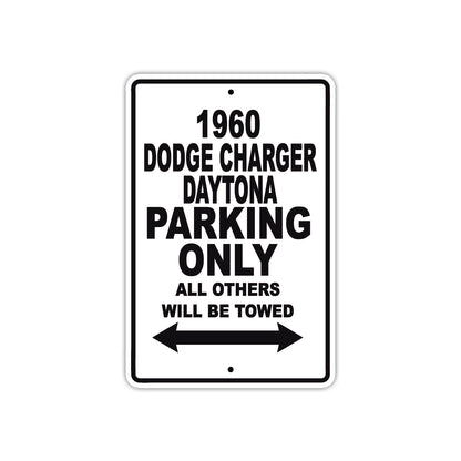 1960 Dodge Charger Daytona Parking Only All Others Will Be Towed Aluminum Metal Sign