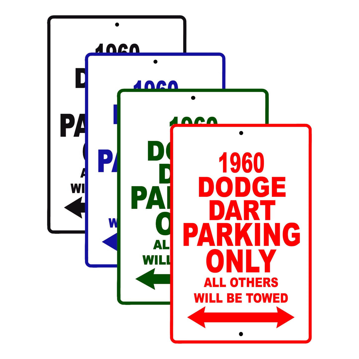 1960 Dodge Dart Parking Only All Others Will Be Towed Aluminum Metal Sign