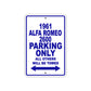 1961 ALFA ROMEO 2600 Parking Only All Others Will Be Towed