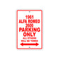1961 ALFA ROMEO 2600 Parking Only All Others Will Be Towed