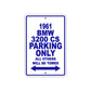 1961 BMW 3200 CS Parking Only All Others Will Be Towed