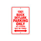 1961 BUICK SKYLARK Parking Only All Others Will Be Towed
