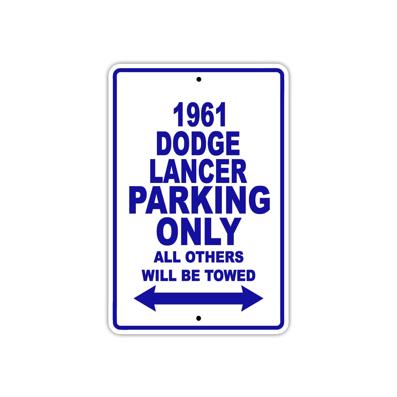 1961 DODGE LANCER Parking Only All Others Will Be Towed