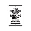 1961 FORD CONSUL CLASSIC Parking Only All Others Will Be Towed 