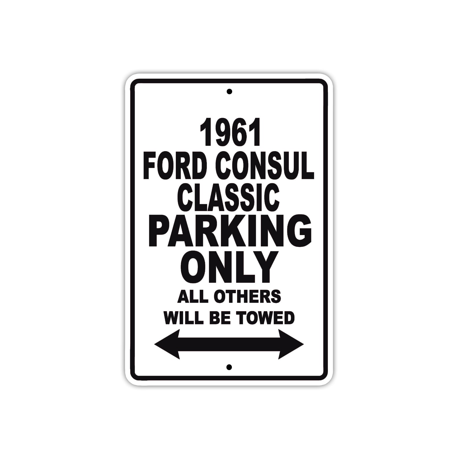 1961 FORD CONSUL CLASSIC Parking Only All Others Will Be Towed 