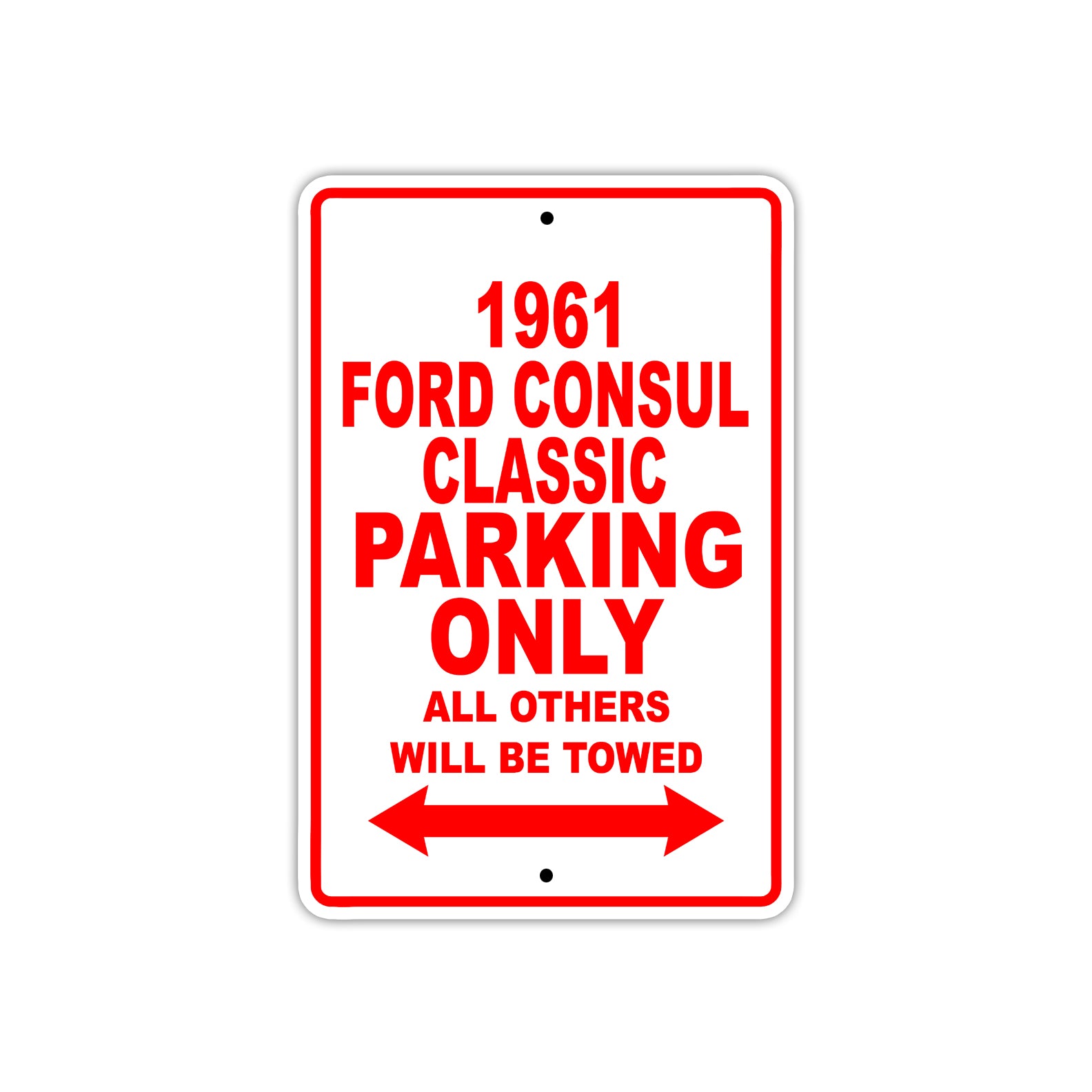 1961 FORD CONSUL CLASSIC Parking Only All Others Will Be Towed 