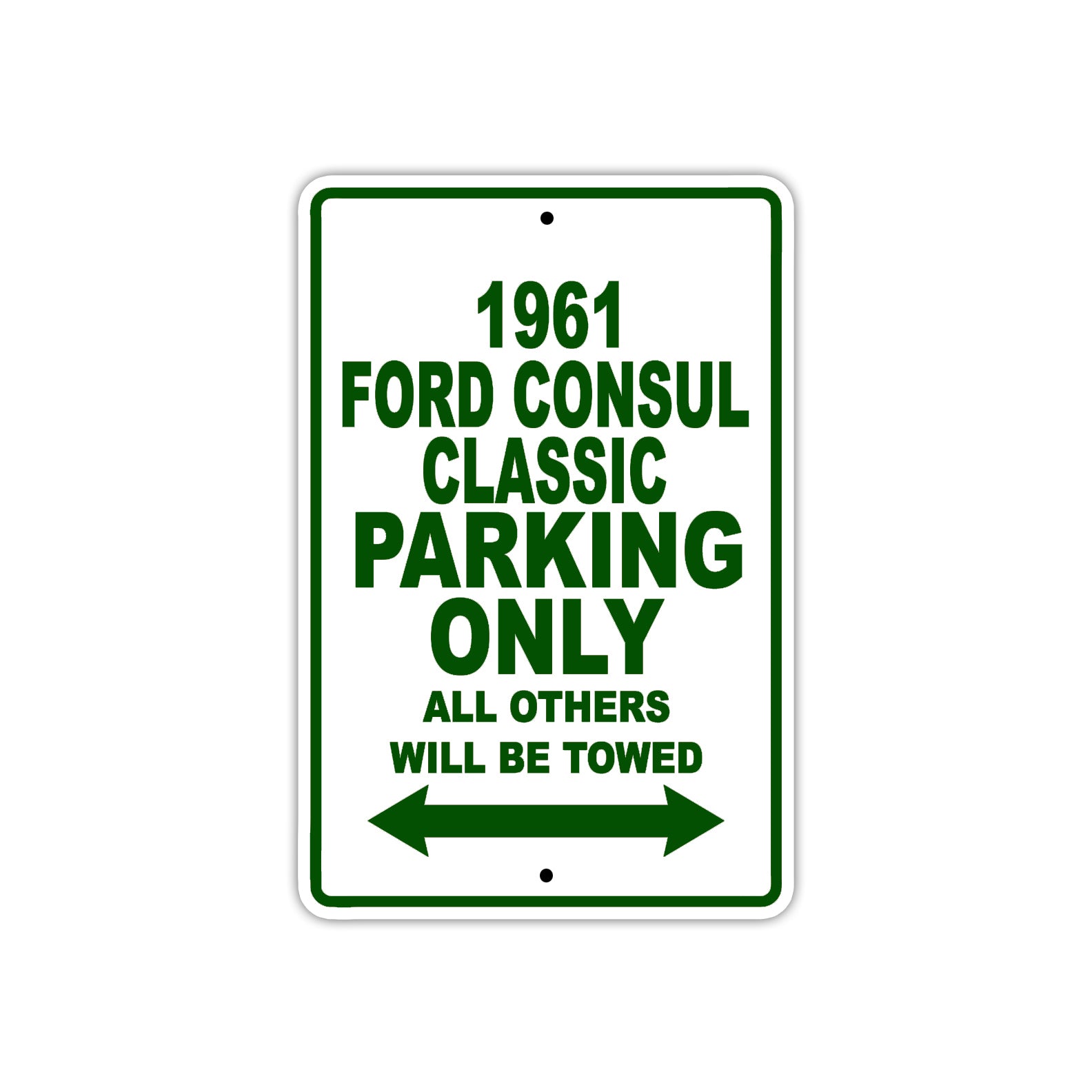 1961 FORD CONSUL CLASSIC Parking Only All Others Will Be Towed 