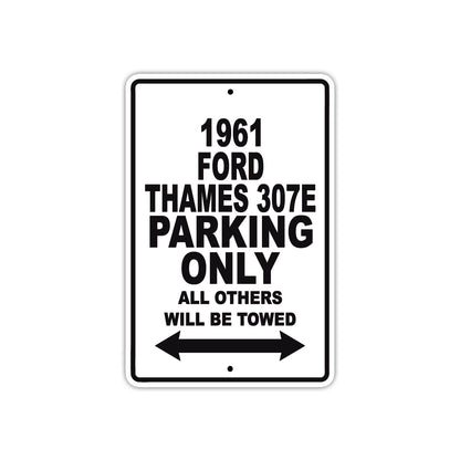 1961 FORD THAMES 307E Parking Only All Others Will Be Towed 