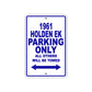 1961 HOLDEN EK Parking Only All Others Will Be Towed 