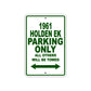 1961 HOLDEN EK Parking Only All Others Will Be Towed 