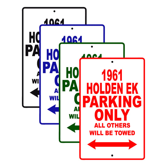 1961 HOLDEN EK Parking Only All Others Will Be Towed 