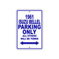 1961 ISUZU BELLEL Parking Only All Others Will Be Towed 