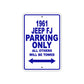 1961 JEEP FJ Parking Only All Others Will Be Towed 