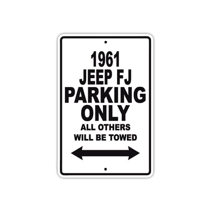 1961 JEEP FJ Parking Only All Others Will Be Towed 