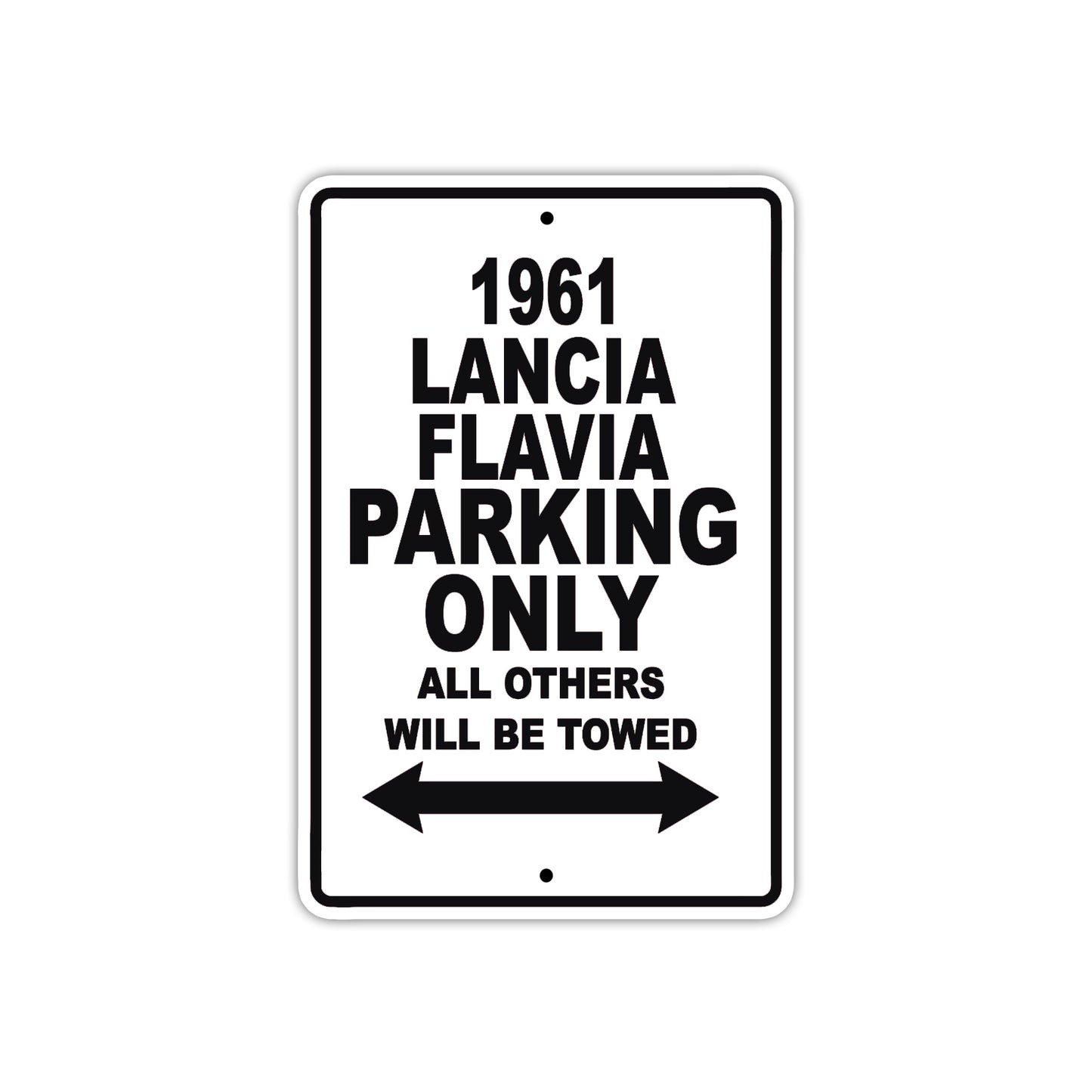 1961 LANCIA FLAVIA Parking Only All Others Will Be Towed 