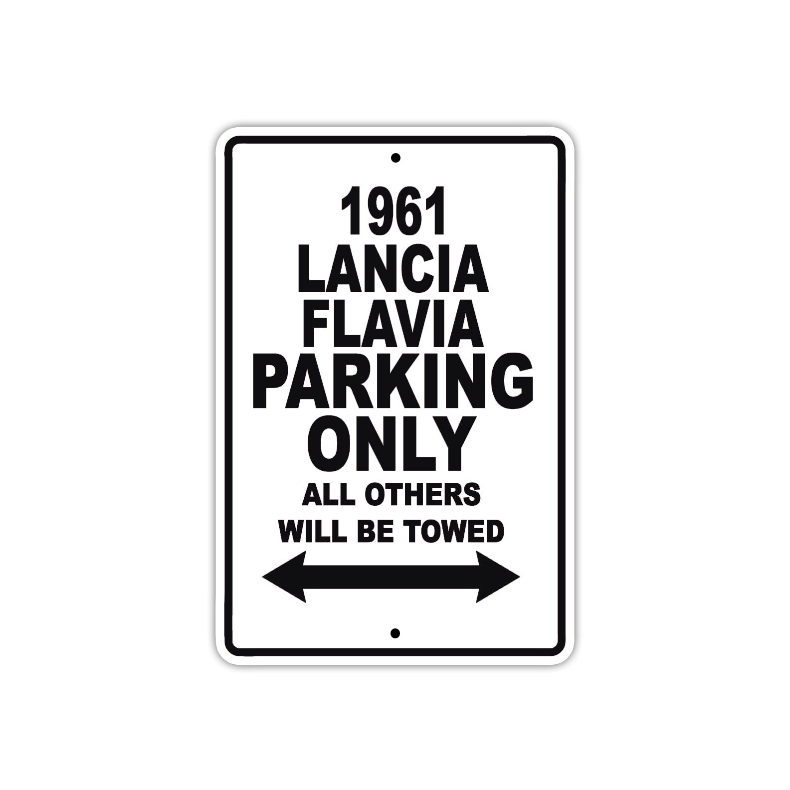 1961 LANCIA FLAVIA Parking Only All Others Will Be Towed 