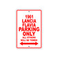 1961 LANCIA FLAVIA Parking Only All Others Will Be Towed 