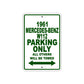 1961 MERCEDES-BENZ W112 Parking Only All Others Will Be Towed 