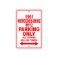 1961 MERCEDES-BENZ W112 Parking Only All Others Will Be Towed 