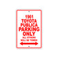 1961 Toyota Publica Parking Only All Others Will Be Towed