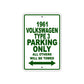 1961 Volkswagen Type 3 Parking Only All Others Will Be Towed