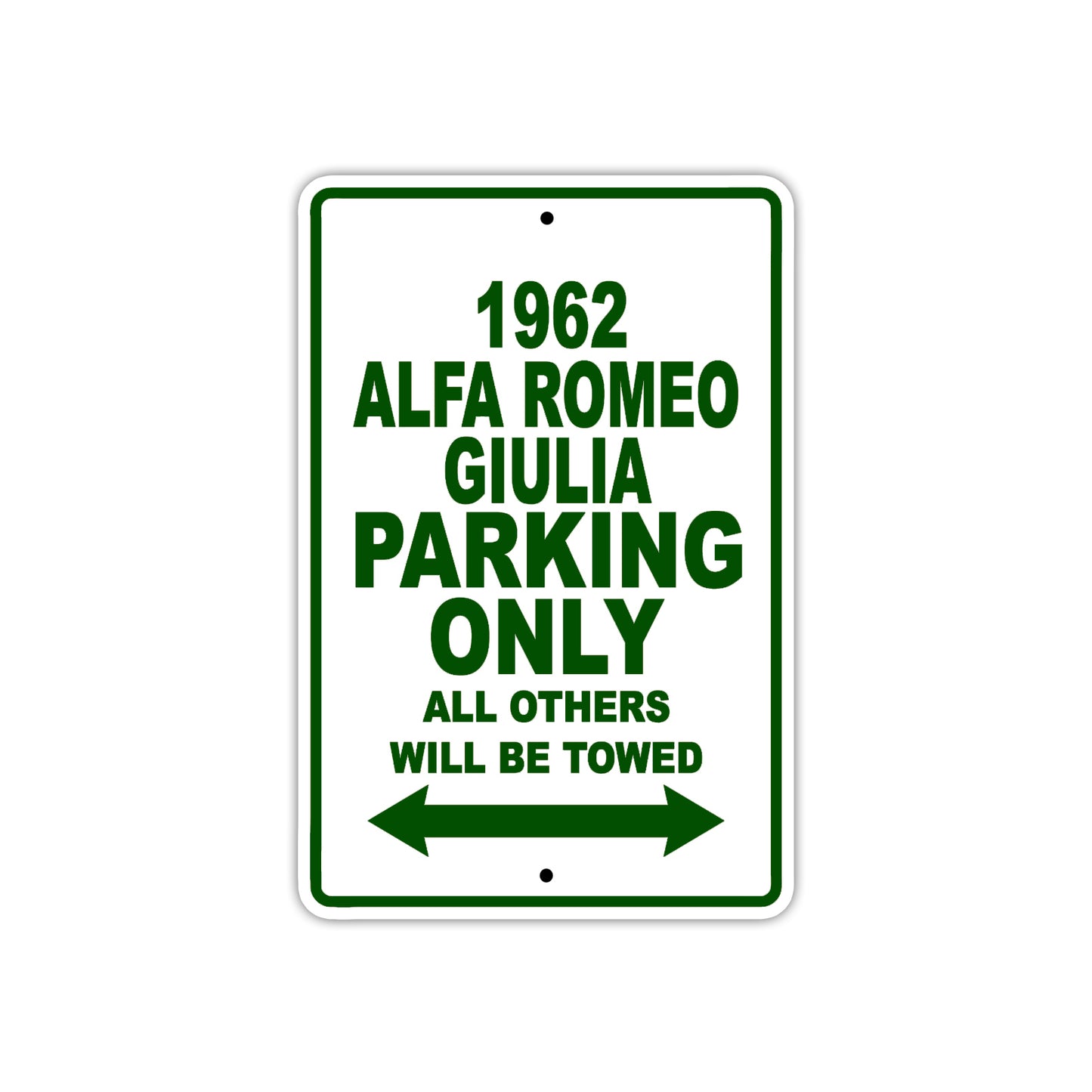 1962 Alfa Romeo Giulia Parking Only All Others Be Towed