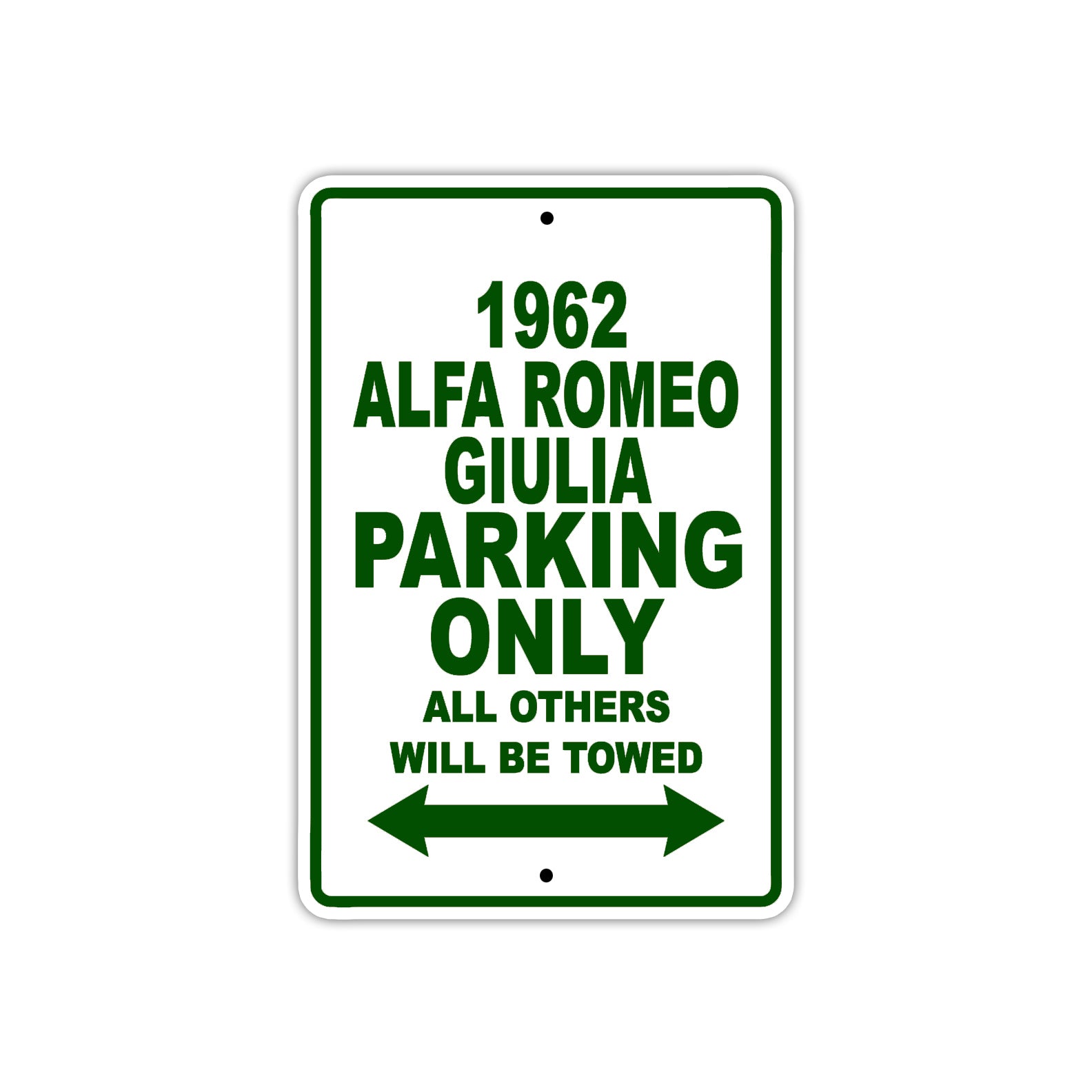 1962 Alfa Romeo Giulia Parking Only All Others Be Towed