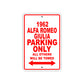 1962 Alfa Romeo Giulia Parking Only All Others Be Towed