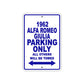 1962 Alfa Romeo Giulia Parking Only All Others Be Towed