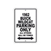 1962 Buick Wildcat Parking Only All Others Be Towed