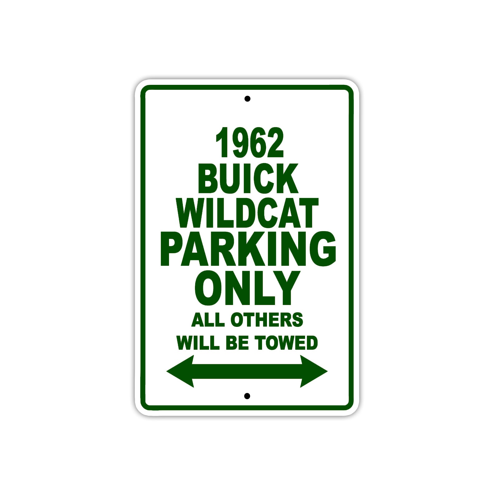 1962 Buick Wildcat Parking Only All Others Be Towed