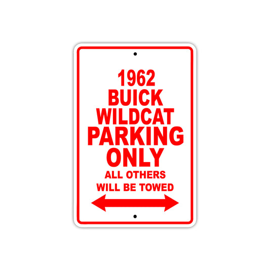 1962 Buick Wildcat Parking Only All Others Be Towed