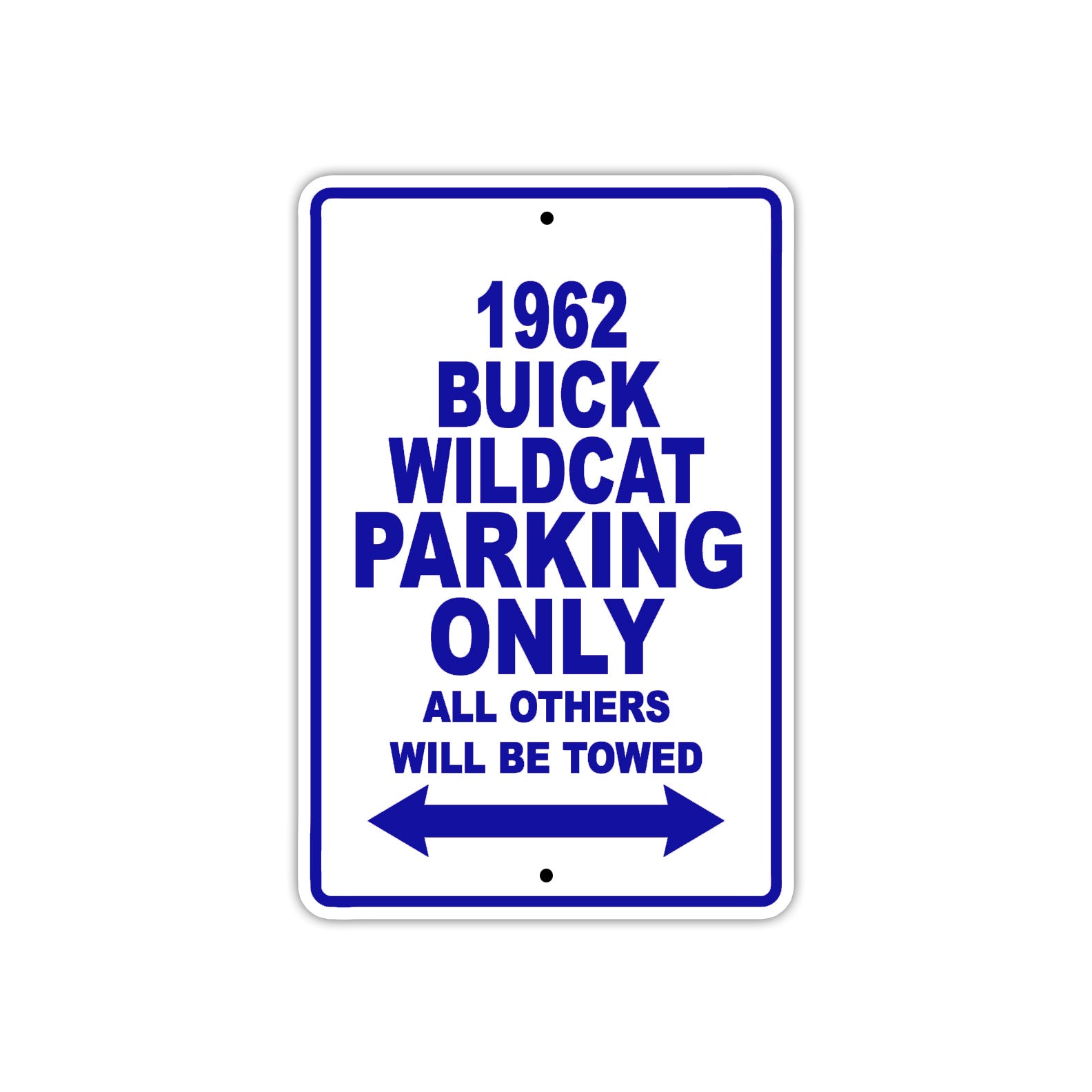1962 Buick Wildcat Parking Only All Others Be Towed